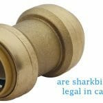 are sharkbite fittings legal in california