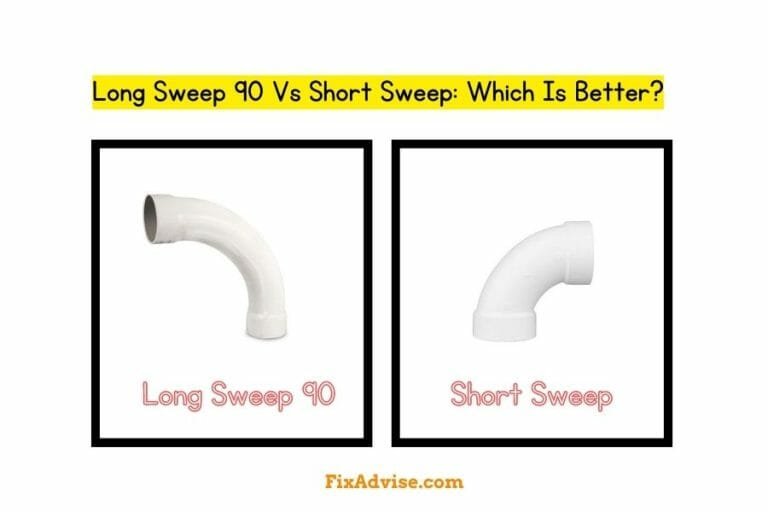 Long Sweep 90 Vs Short Sweep
